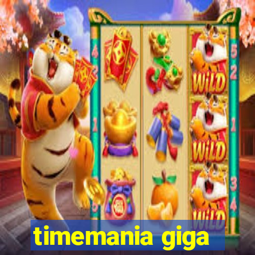 timemania giga-sena